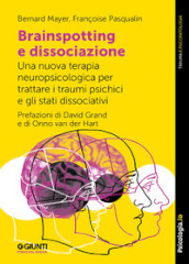 Brainspotting e dissociazione