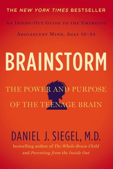 Brainstorm - M.D. Daniel J. Siegel