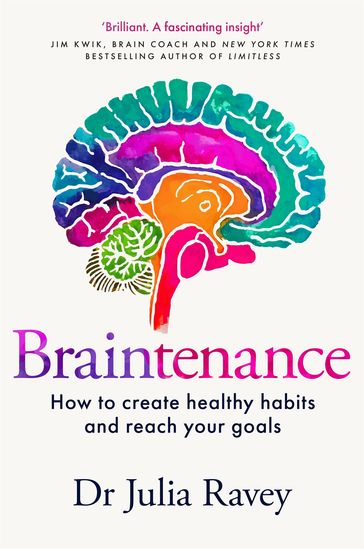 Braintenance - Dr Julia Ravey