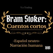 Bram Stoker: cuentos cortos