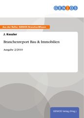 Branchenreport Bau & Immobilien