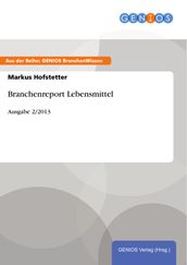 Branchenreport Lebensmittel