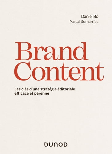 Brand Content - Daniel Bô - Pascal Somarriba