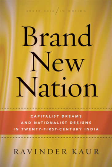 Brand New Nation - Ravinder Kaur