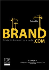 Brand.com : reputación de marcas y social media