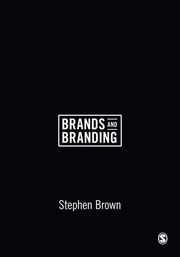 Brands and Branding - Stephen Brown
