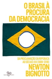 O Brasil à procura da democracia