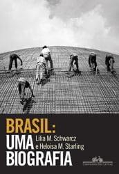 Brasil: uma biografia