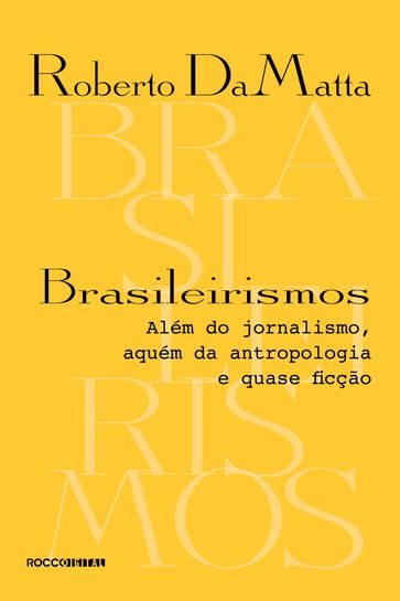 Brasileirismos - Roberto DaMatta