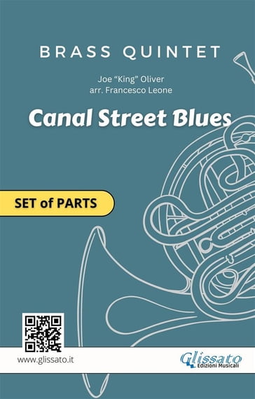 Brass Quintet / Ensemble "Canal Street Blues" set of parts - Joe