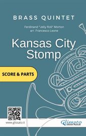 Brass Quintet: Kansas City Stomp (score & parts)
