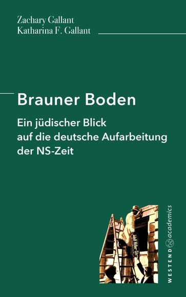 Brauner Boden - Katharina Gallant - Zachary Gallant