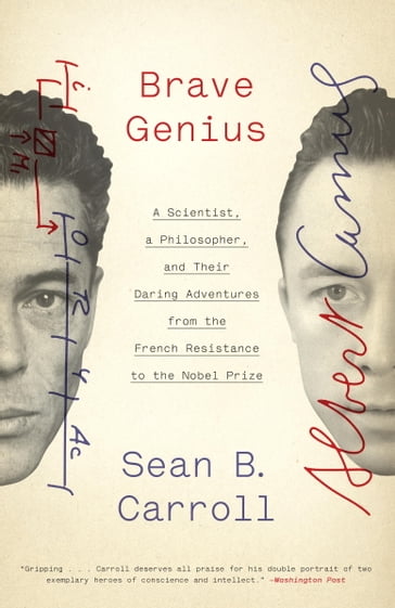 Brave Genius - Sean B. Carroll