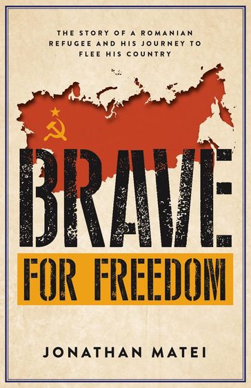 Brave for Freedom - Jonathan Matei