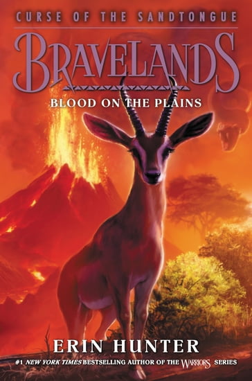 Bravelands: Curse of the Sandtongue #3: Blood on the Plains - Erin Hunter