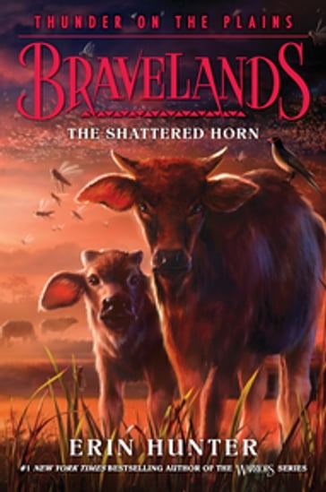 Bravelands: Thunder on the Plains #1: The Shattered Horn - Erin Hunter