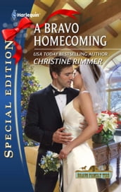 A Bravo Homecoming (Mills & Boon Silhouette)