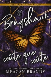 Brayshaw coûte que coûte