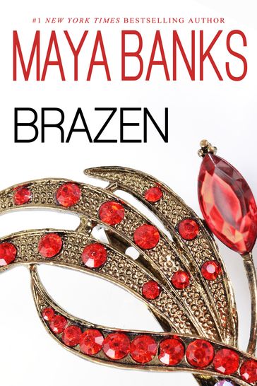Brazen - Maya Banks