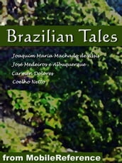 Brazilian Tales (Mobi Classics)