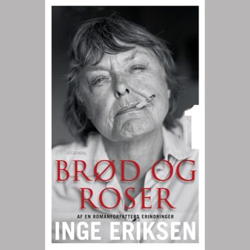 Brød og roser - Inge Eriksen
