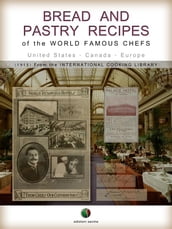 Bread and Pastry Recipes