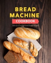 Bread machine cookbook