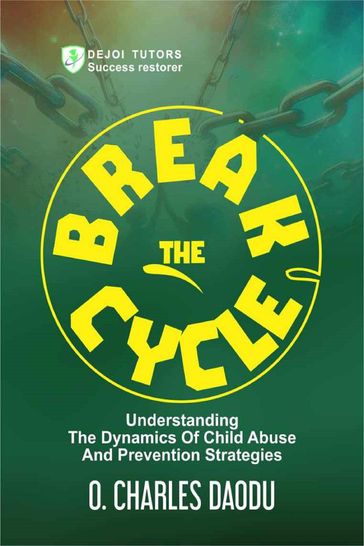 Break The Cycle - O Charles Daodu