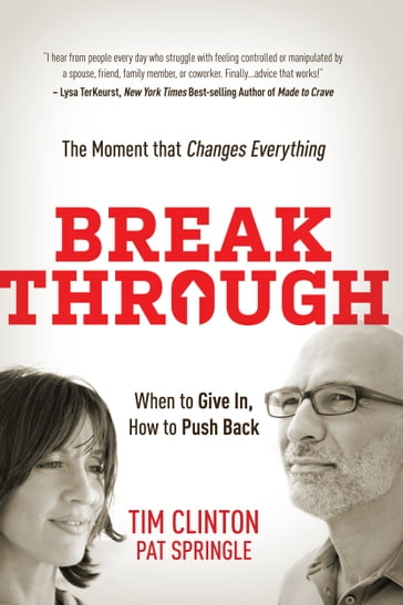 Break Through - Pat Springle - Tim Clinton