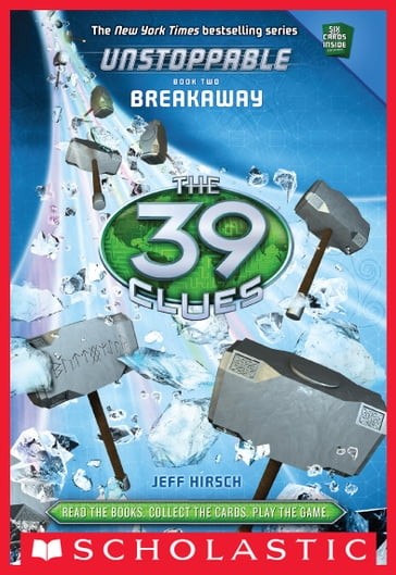 Breakaway (The 39 Clues: Unstoppable, Book 2) - Jeff Hirsch