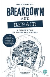 Breakdown and Repair