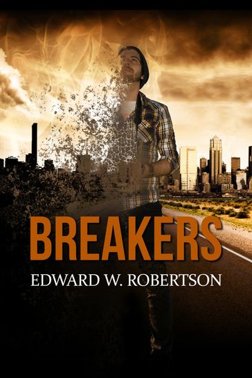 Breakers - Edward W. Robertson
