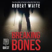 Breaking Bones