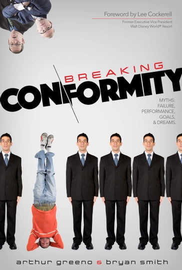 Breaking Conformity - Arthur Greeno - Bryan Smith