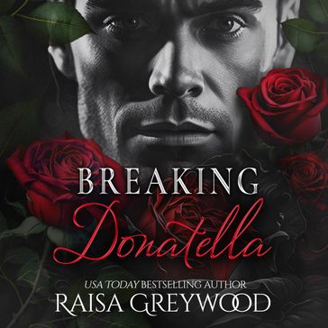 Breaking Donatella - Raisa Greywood