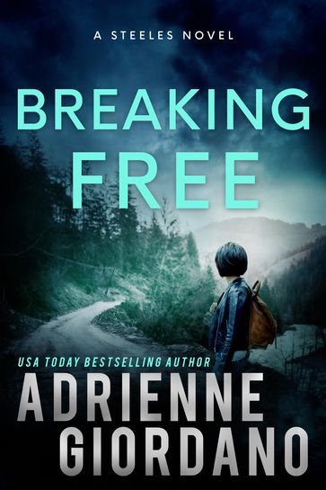 Breaking Free - Adrienne Giordano