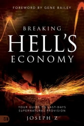 Breaking Hell s Economy