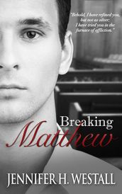 Breaking Matthew
