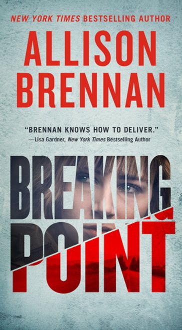 Breaking Point - Allison Brennan