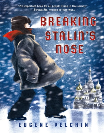 Breaking Stalin's Nose - Eugene Yelchin