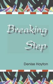 Breaking Step