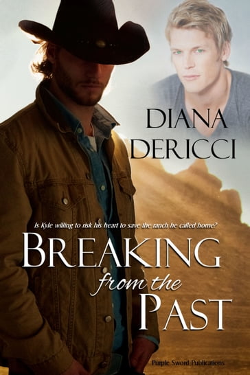 Breaking from the Past - Diana DeRicci