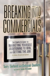 Breaking into Commercials, 3rd Edition