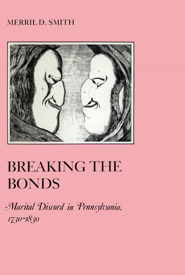 Breaking the Bonds - Merril D. Smith