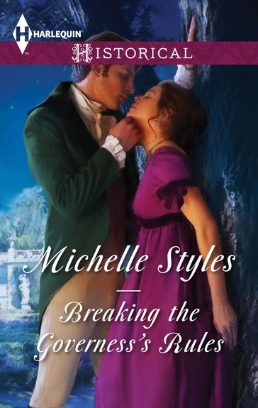 Breaking the Governess's Rules - Michelle Styles