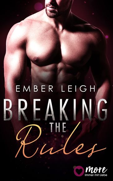 Breaking the Rules - Ember Leigh