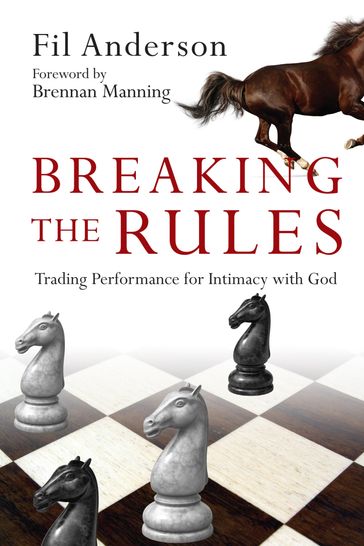 Breaking the Rules - Fil Anderson
