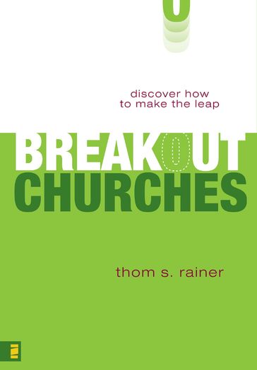 Breakout Churches - Thom S. Rainer