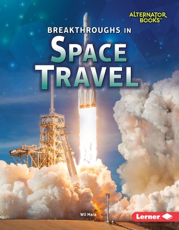 Breakthroughs in Space Travel - Mara Wil