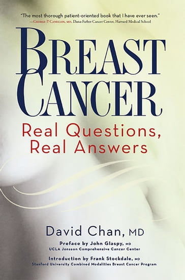 Breast Cancer: Real Questions, Real Answers - David Chan - MD John Glaspy